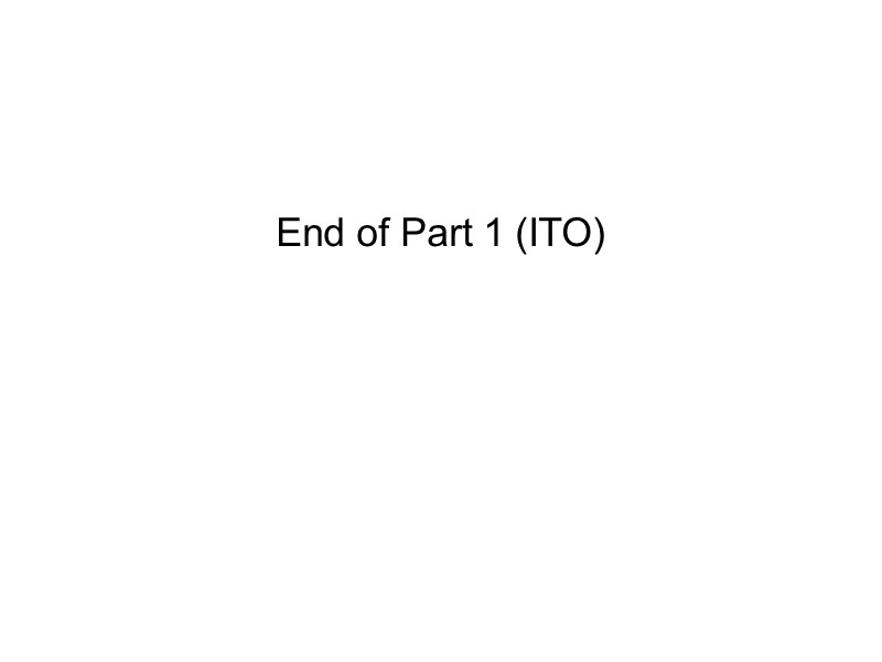 End of Part 1 (ITO)